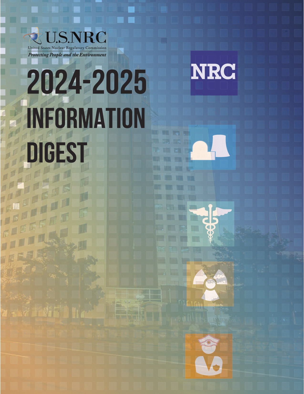 NRC releases latest edition of its Information Digest -- ANS